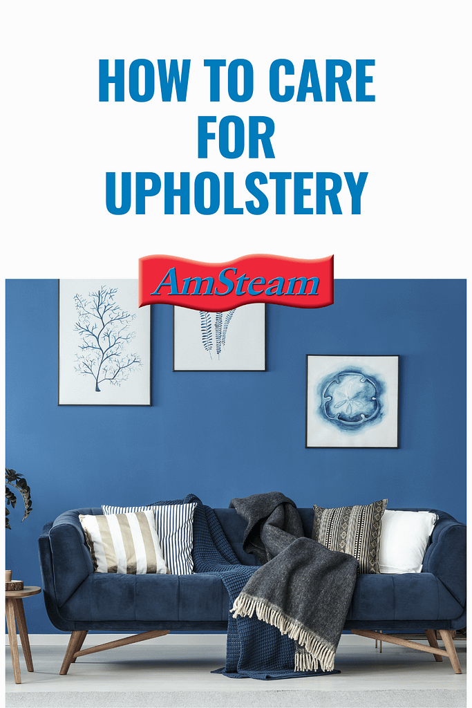 How to care for upholstered furniture 